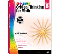 Spectrum Critical Thinking for Math, Grade 6