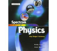 Spectrum Physics Class Book (Spectrum Key Stage 3 Science)