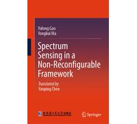 Spectrum Sensing in a Non-Reconfigurable Framework