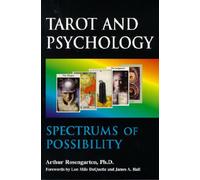 Spectrums of Possibility: When Psychology Meets Tarot