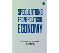 Speculations from Political Economy