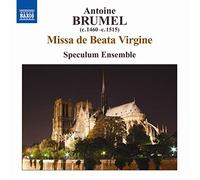 Speculum Ensemble - Brumel: Missa de Beate Virgine