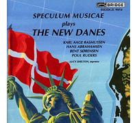 Speculum Musicae - Speculum Musicae Plays the New Danes