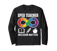 SPED Teacher Inclusion Matters Rainbow Infinity Long Sleeve T-Shirt