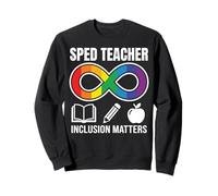 SPED Teacher Inclusion Matters Rainbow Infinity Sweatshirt