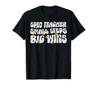 SPED Teacher Small Steps Big Wins T-Shirt