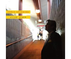 Spedding, Chris - Click Clack