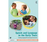 Speech and Language in the Early Years
