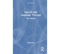 Speech and Language Therapy : The Basics