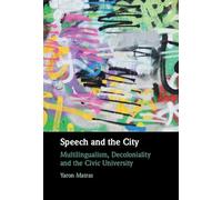 Speech and the City: Multilingualism, Decoloniality and the Civic University