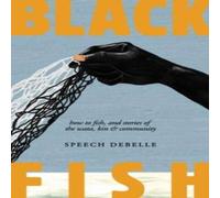 Speech Debelle Black Fish Hardback Book Speech Debelle Multicolor