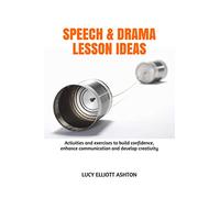 Speech & Drama Lesson Ideas