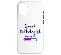 Speech Pathologist in progress | Future Speech Pathologist Case for iPhone 16