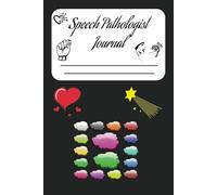 Speech Pathologist Journal: To Capture the Best Memories of a Speech Therapists job
