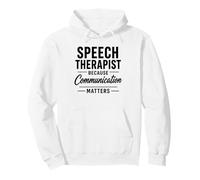 Speech Therapist Because Communication Matters Pullover Hoodie
