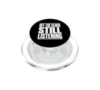 Speech Therapist Off The Clock Still Listening Funny SLP PopSockets PopGrip for MagSafe