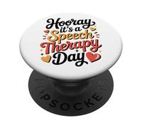 Speech Therapist SLP Hooray It's A Speech Therapy Day PopSockets Adhesive PopGrip