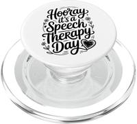 Speech Therapist SLP Hooray It's A Speech Therapy Day PopSockets PopGrip for MagSafe