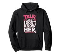 Speech Therapist Talk Less Dont Know Funny Slp Humor Pullover Hoodie