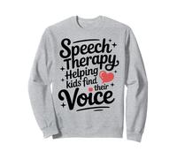 Speech Therapy Helping Kids Find Their Voice SLP Sweatshirt