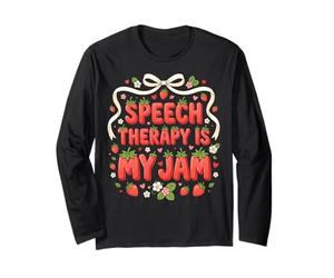 Speech Therapy is My Jam Speech Therapist Coquette Long Sleeve T-Shirt