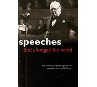 Speeches That Changed The World :