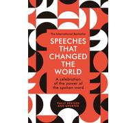 Speeches That Changed the World