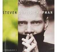 Speechless by Steven Curtis Chapman (1999-05-03)