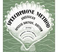 Speechphone Method: The Advanced Course
