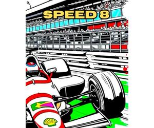SPEED 8: A colouring book about high-performance racing cars.