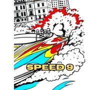 SPEED 9: FAST BOAT ACTION COLOURING BOOK