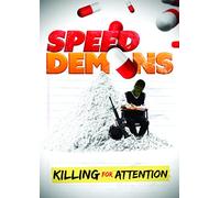 Speed Demons: Killing For Attention