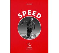 Speed: Escalades de vitesse sur les trois grandes faces nord des Alpes