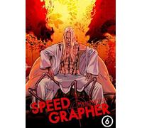 Speed Grapher Vol. 6