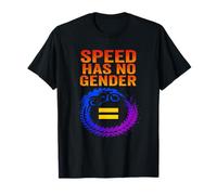 Speed Has No Gender Equality Motorsport Design T-Shirt