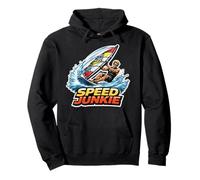 Speed Junkie Windsurfer Quote Funny Addicted To Wind Surfing Pullover Hoodie