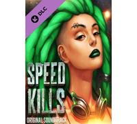 Speed Kills Original Soundtrack Steam Key GLOBAL