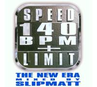 Speed Limit 140 Bpm+ - New Era