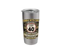 Speed Limit Not Old Handle with Care Funny Age 40 Birhtday Stainless Steel Insulated Tumbler