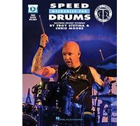 Speed Mechanics for Drums. Includes Media Online: Mastering Drumset Technique