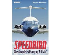 Speedbird: The Complete History of BOAC