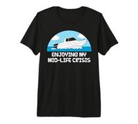 Speedboat 40th Birthday, Enjoying My Mid-Life Crisis Funny Premium T-Shirt