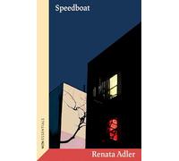 Speedboat: With an introduction by Hilton Als (W&N Essentials)