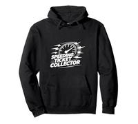 Speeding Ticket Collector Driver Highway Fast Humor - Pullover Hoodie