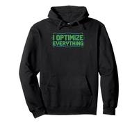 Speedrunner Optimizes Everything Funny Identity Humor Pullover Hoodie
