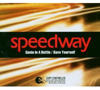 Speedway - Genie in a Bottle/Save Yo