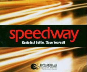 Speedway - Genie in a Bottle/Save Yo