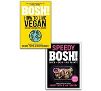 Speedy BOSH! & Bosh! How To Live Vegan 2 Books Collection Set
