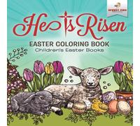 Speedy Kids He Is Risen Easter Coloring Book Children's Easter Books Paperback Speedy Kids Multicolor