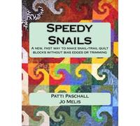 Speedy Snails: A new, fast way to make snail-trail blocks with no diagonal edges or trimming involved.
